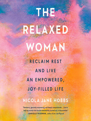 cover image of The Relaxed Woman